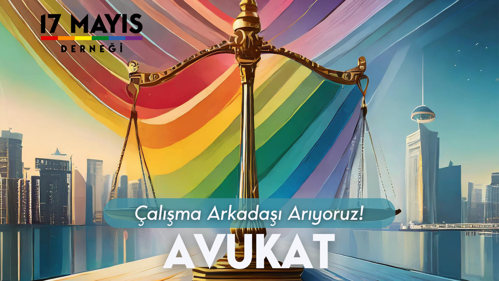17 Mayıs Derneği’nden iş ilanı: Avukat Kaos GL - LGBTİ+ Haber Portalı