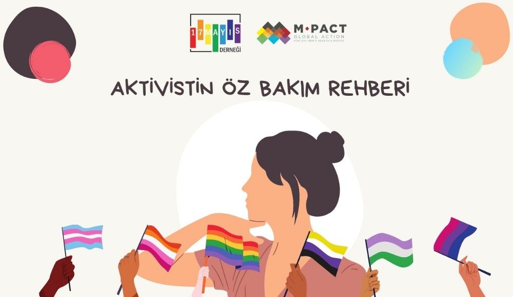 4 adımda aktivistin öz bakımı Kaos GL - LGBTİ+ Haber Portalı