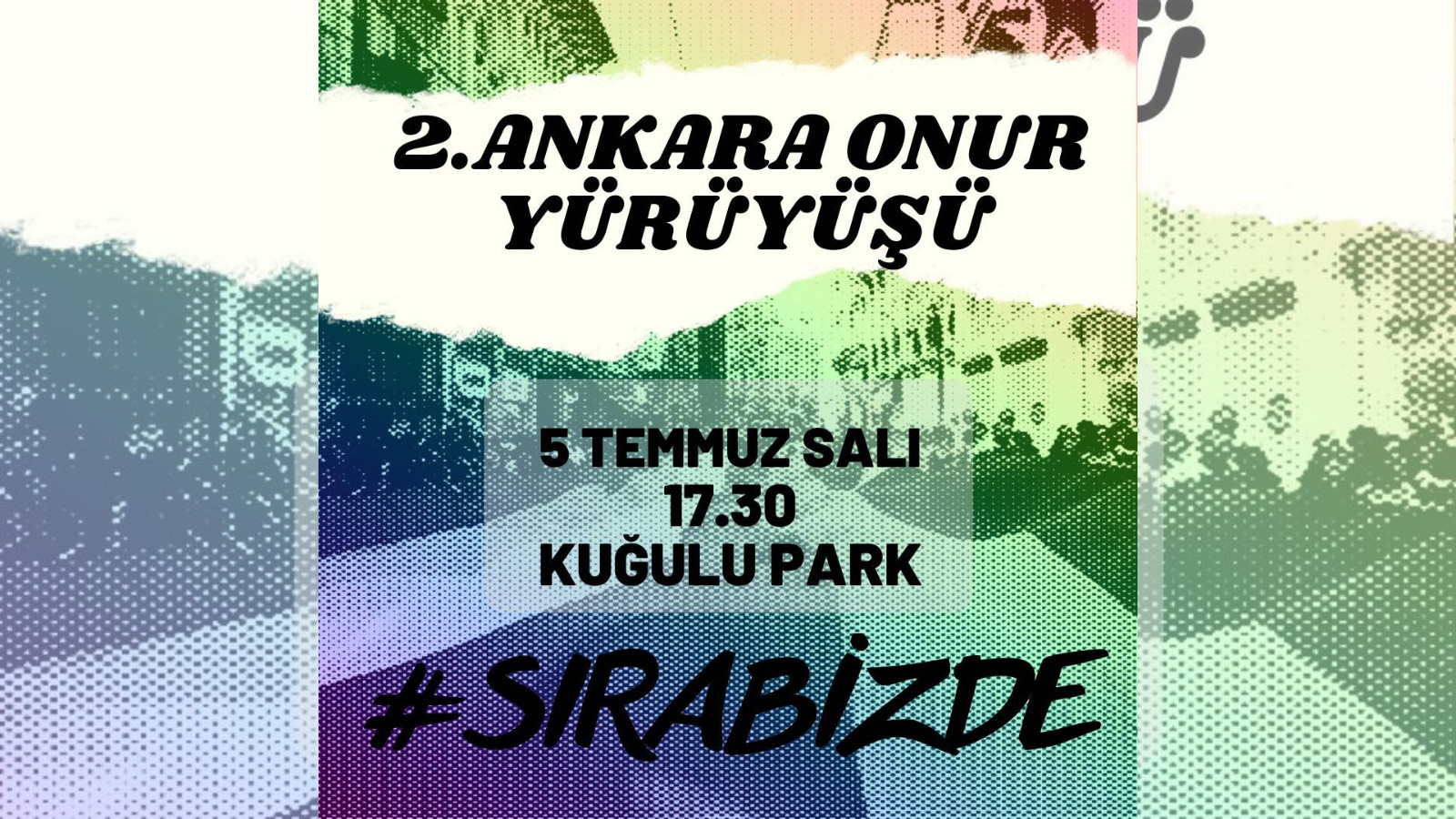 Ankara Onur Yürüyüşü 5 Temmuz’da yapılacak | Kaos GL - LGBTİ+ Haber Portalı Haber