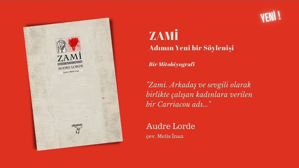 Audre Lorde’un bir kitabı daha Türkçede: Zami Kaos GL - LGBTİ+ Haber Portalı