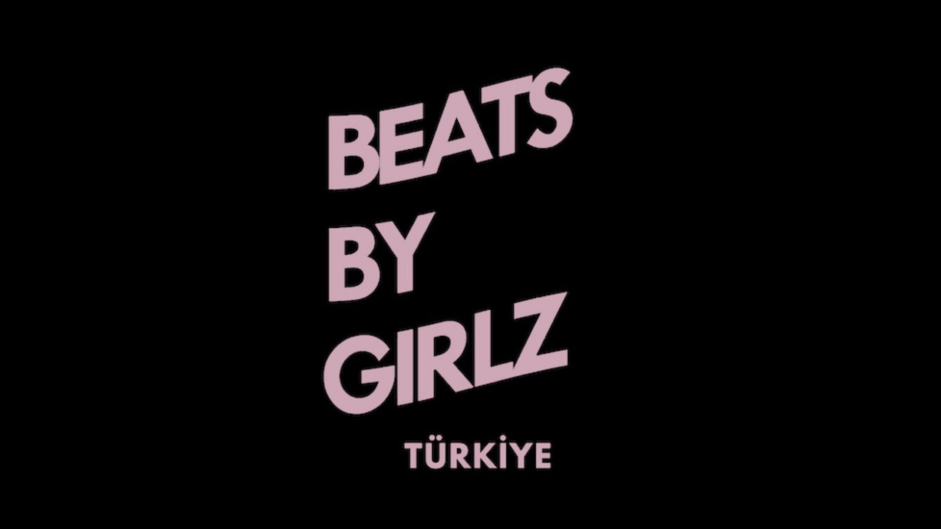 Beats by Girlz Türkiye lansmana çağırıyor | Kaos GL - LGBTİ+ Haber Portalı