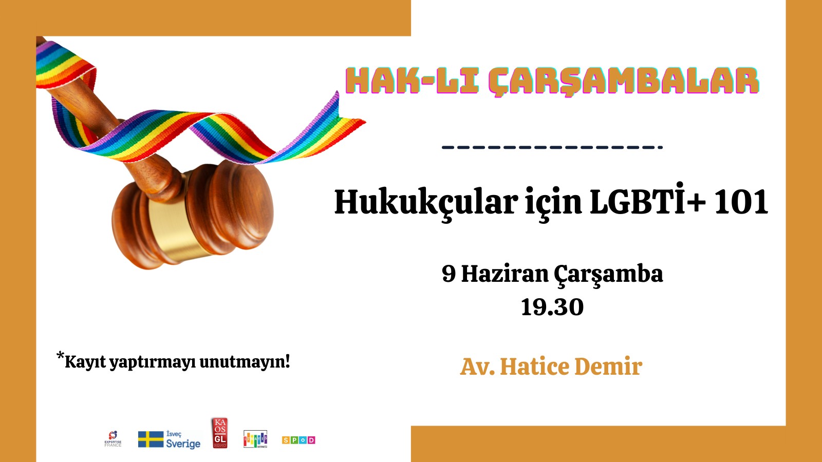 Hak-lı Çarşambalar: “Hukukçular İçin LGBTİ+ 101” etkinliği 9 Haziran’da! Kaos GL - LGBTİ+ Haber Portalı