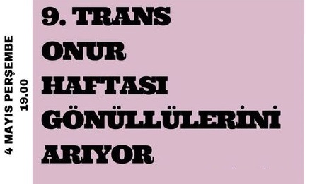 İstanbul Trans Onur Haftası hibrit gönüllü toplantısına çağırıyor | Kaos GL - LGBTİ+ Haber Portalı Haber