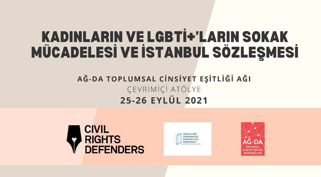 “Kadınların ve LGBTİ+’ların Sokak Mücadelesi ve İstanbul Sözleşmesi” atölyesi bu hafta sonu | Kaos GL - LGBTİ+ Haber Portalı Haber
