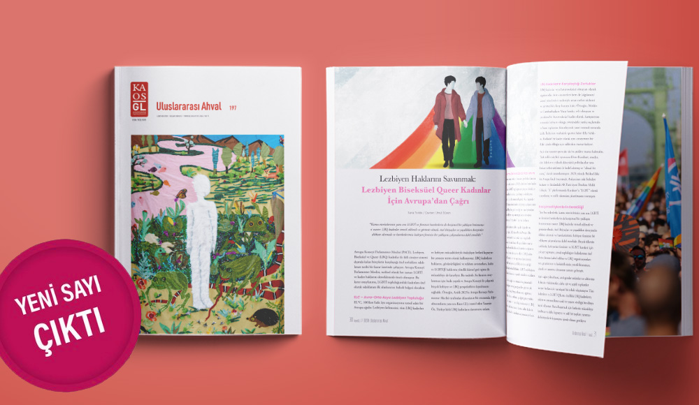 Kaos GL Dergisi “Uluslararası Ahval” sayısı çıktı | Kaos GL - LGBTİ+ Haber Portalı