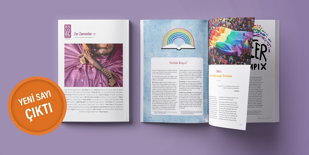 Kaos GL Dergisi “Zor Zamanlar” sayısı raflarda Kaos GL - LGBTİ+ Haber Portalı