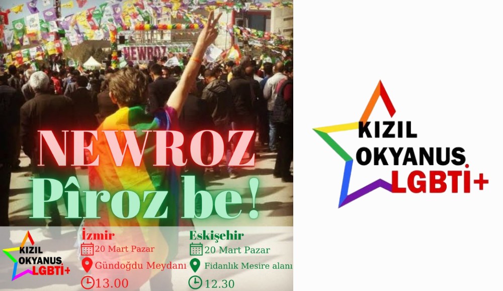 Kızıl Okyanus LGBTİ+ İzmir ve Eskişehir’de Newroz’a çağırıyor | Kaos GL - LGBTİ+ Haber Portalı Haber