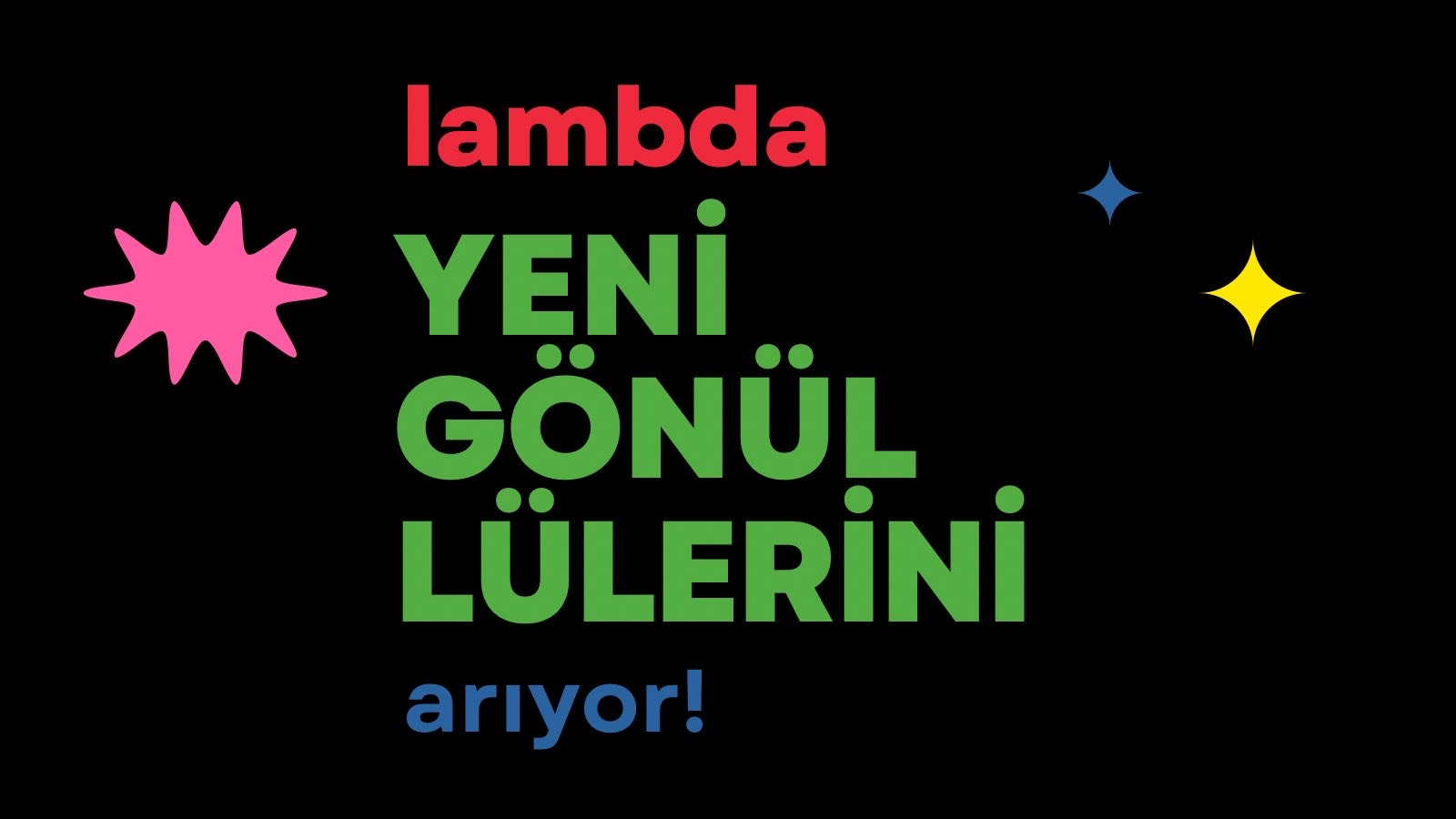 Lambdaistanbul yeni gönüllülerini arıyor Kaos GL - LGBTİ+ Haber Portalı