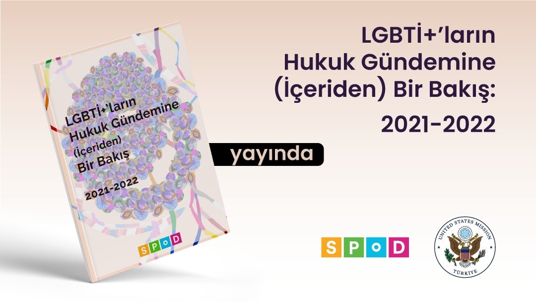 “LGBTİ+’ların Hukuk Gündemine (İçeriden) Bir Bakış 2021-2022” yayında Kaos GL - LGBTİ+ Haber Portalı