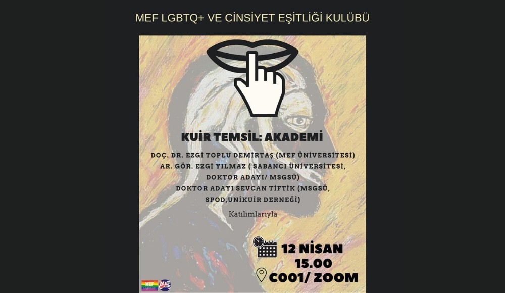 MEF Üniversitesi’nde akademide kuir temsil konuşulacak Kaos GL - LGBTİ+ Haber Portalı