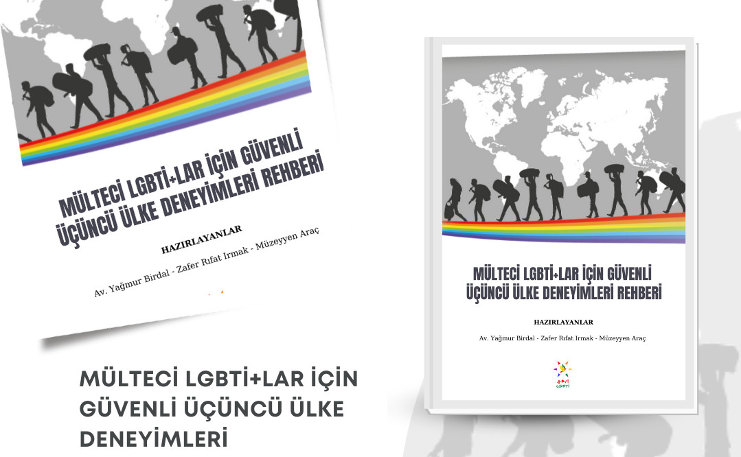 “Mülteci LGBTİ+lar için Güvenli Üçüncü Ülke Deneyimleri Rehberi” yayında! Kaos GL - LGBTİ+ Haber Portalı