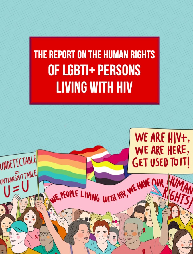 The Report on the Human Rights of LGBTI+ Persons Living With HIV: Foreword | Kaos GL - News Portal for LGBTI+ Rainbow Forum Opinion Column