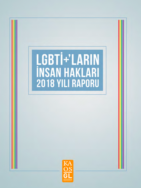 LGBTI+ Human Rights Report has been published Kaos GL - News Portal for LGBTI+