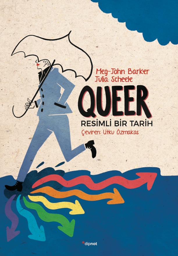 ‘Queer: Resimli Bir Tarih’ yayınlandı Kaos GL - LGBTİ+ Haber Portalı