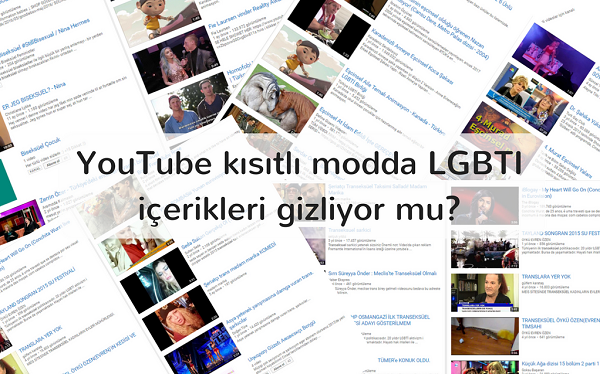 YouTube kısıtlı modda LGBTİ içerikleri gizliyor mu? | Kaos GL - LGBTİ+ Haber Portalı